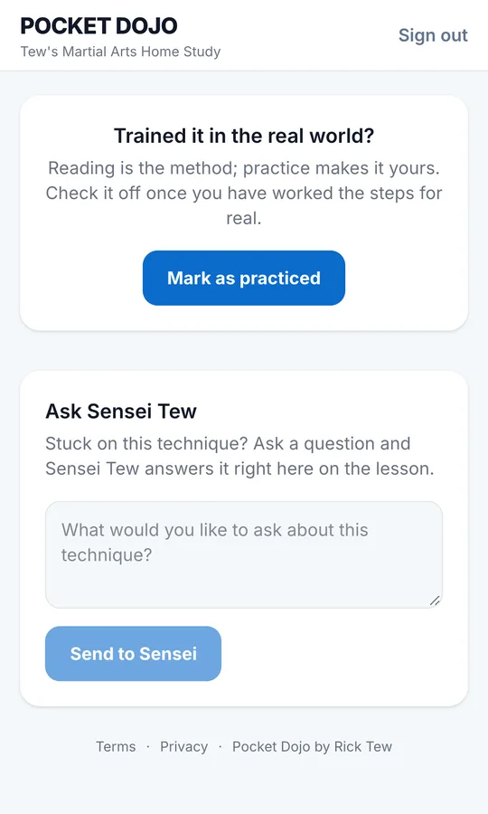 Pocket Dojo on a phone: Mark as practiced, and Ask Sensei Tew a question about the technique